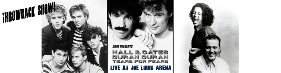 Hall and Oates & Tears For Fears at Joe Louis Arena